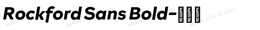Rockford Sans Bold字体转换